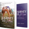 Journey to Rise Book and Workbook